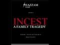 Pt 3/3: Edward Blackoff, Director and Producer of INCEST A Family Tragedy (2006) Interview view on youtube.com tube online. Pt 3/3: Edward Blackoff, Director and Producer of INCEST A Family Tragedy (2006) Interview view on youtube.com tube online.
