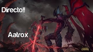 En Directo!! Con Aatrox - El Dios del Sustain EP 1