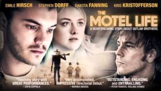 The Motel Life (2012) (Trailer Music)