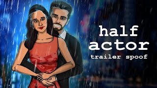 Half Girlfriend Trailer Spoof || Shudh Desi Endings