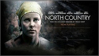 North Country - Official Trailer