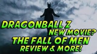 Dragonball Z: Battle Of Z - NEW MOVIE? The Fall of Men Trailer Review + The Future of Dragon Ball Z Dragonball Z: Battle Of Z - NEW MOVIE? The Fall of Men Trailer Review + The Future of Dragon Ball Z