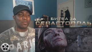 Битва за Севастополь (battle for sevastopol) Trailer - REACTION!