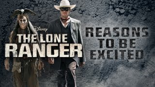 Reasons To Be Excited - The Lone Ranger (2013) - Johnny Depp, Armie Hammer Movie HD