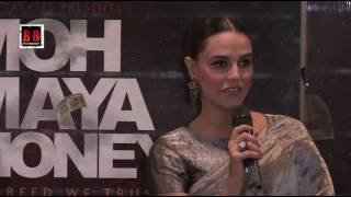 Neha Dhupia new movie 'MOH MAYA MONEY' trailer launched