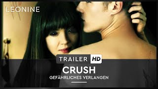 Crush - Gefährliches Verlangen - Trailer (deutsch/german)