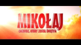 Mikołaj, chłopiec który został świętym - Trailer 2012