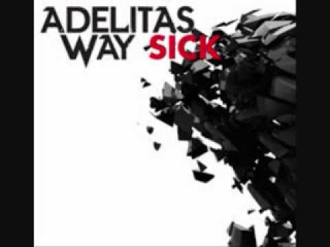 Adelitas Way Sick