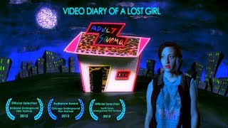 Video Diary of a Lost Girl (Trailer)