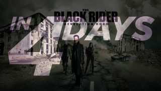 The Black Rider: Revelation Road - Teaser #2