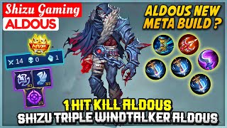 1 Hit Kill Aldous, Shizu Triple Windtalker Aldous Build [ Shizu Gaming Aldous ] Mobile Legends1 Hit Kill Aldous, Shizu Triple Windtalker Aldous Build [ Shizu Gaming Aldous ] Mobile Legends