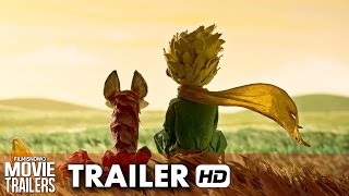 The Little Prince Official Trailer (2016) HD