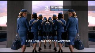 Pan Am ABC -  Trailer TV3 Sverige -  Premiär 16 oktober 2011