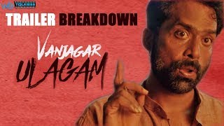 Vanjagar Ulagam Trailer Breakdown | Guru Somasundaram, Chandini, Anisha | Sam C.S | Manoj Beedha