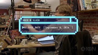 Hack 'n' Slash - Launch Trailer