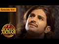 Jodha Akbar - Ep 154 - La fougueuse princesse et le prince sans coeur - Srie en franais - HD