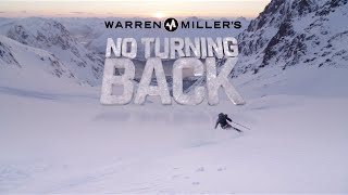 Warren Miller's No Turning Back Official Trailer