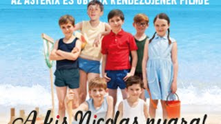 A kis Nicolas nyaral (Les vacances du Petit Nicolas) - Szinkronizált teaser előzetes #2 (6)