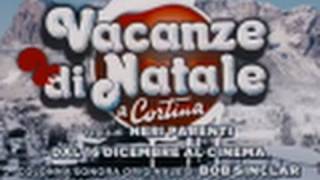 VACANZE DI NATALE A CORTINA [TRAILER UFFICIALE]