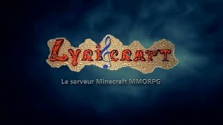 {Lyricraft] Trailer N°2