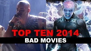 Top Ten Movies of 2014 : THE WORST! - Beyond The Trailer