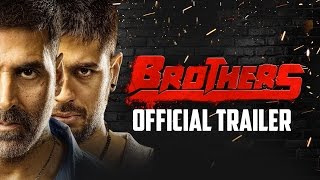 Brothers Official Trailer