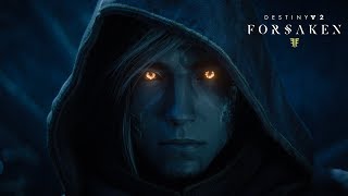 Destiny 2: Forsaken – Launch Trailer