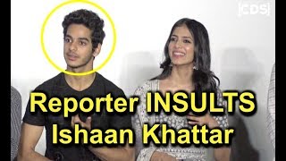 Reporter INSULTS Ishaan Khattar At Beyond The Clouds Trailer Launch