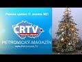 Petrovický Magazín premiéra 11.12.2021 na stanici LTV PLUS