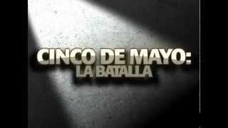 Cinco de mayo: la batalla- Trailer Cinelatino