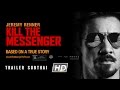Kill the Messenger - คนข่าว เขย่าทำเนียบ