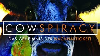 Cowspiracy - Das Geheimnis der Nachhaltigkeit - Trailer [HD] Deutsch / German