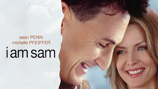 I Am Sam [2001] - Trailer