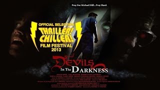 DEVILS IN THE DARKNESS - THRILLER! CHILLER! TRAILER!