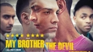 My Brother The Devil - Official UK Trailer (15)