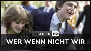 Wer wenn nicht wir - Trailer (deutsch/german)