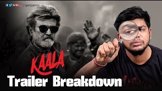 Kaala Trailer Breakdown by Vj Abishek | Open Pannaa
