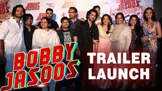 'Bobby Jasoos' Trailer Launch