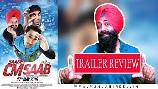 SAADEY CM SAAB Trailer Review & Reaction | Sanmeet Singh | Punjabi REEL