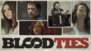 Blood Ties - Official Trailer