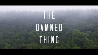 The Damned Thing (2017) Teaser Trailer 1