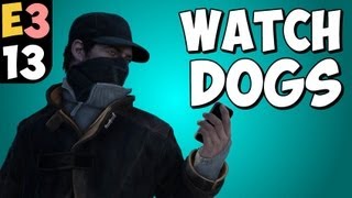 Watch Dogs - Direto da E3 2013