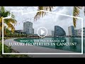What is the price range of luxury properties in Cancun?