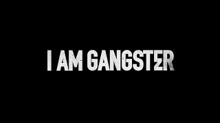 I Am Gangster Official Trailer (NSFW)