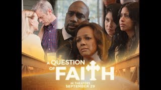 "A Question of Faith" movie official trailer