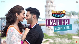 Badrinath Ki Dulhania - Official trailer launch event | Varun Dhawan | Alia Bhatt