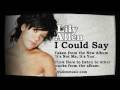 Lily Allen - I Could Say