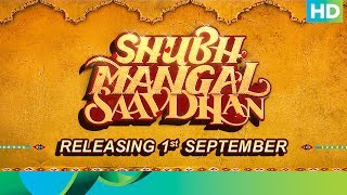 Meet Mudit & Sugandha - Shubh Mangal Saavdhan | Trailer Out on 1st August