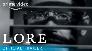 Lore - Official Trailer [HD] | Amazon Video
