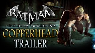 Batman: Arkham Origins - Copperhead Trailer (1080p)